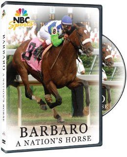 Barbaro   A Nation's Horse: NBC Sports: Movies & TV
