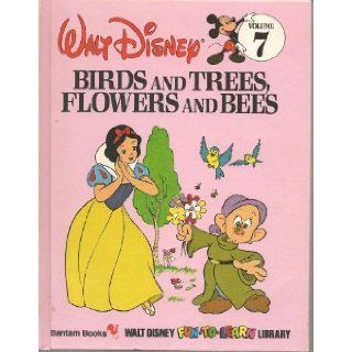 Birds and Trees, Flowers and Bees (Walt Disney Fun to Learn Library Vol. 7) Walt Disney Company 9780553055085  Kids' Books