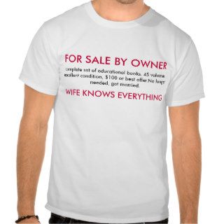 FOR SALE BY OWNER Funny T shirt