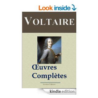 Voltaire : Oeuvres compltes   109 titres et annexes (dition enrichie) (French Edition) eBook: Voltaire, Arvensa Editions: Kindle Store