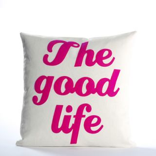 Alexandra Ferguson The Good Life Decorative Pillow GLIFE XX Size: 16 W x 1