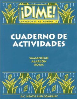Dime! Pasaporte Al Mundo 21 : Cuaderno De Actividades (9780669240122): MCDOUGAL LITTEL: Books