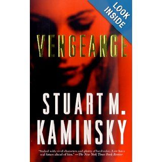 Vengeance: A Lew Fonesca Mystery (Lew Fonesca Novels): Stuart M. Kaminsky: 9780812575187: Books