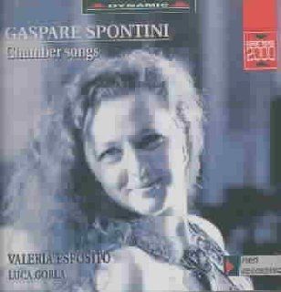 Valeria Esposito ~ Spontini   Chamber Songs: Music
