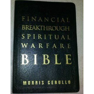 Financial Breakthrough Spiritual Warfare Bible: Morris Cerullo: Books