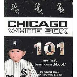 Chicago White Sox 101 (Board)