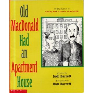 Old MacDonald had an apartment house: Judi Barrett, Ron Barrett: 9780439063081:  Kids' Books
