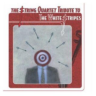 The String Quartet Tribute to The White Stripes: Music