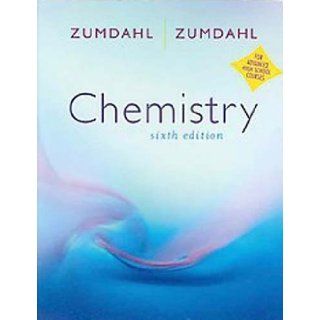 Chemistry by Zumdahl, Steven S., Zumdahl, Susan A. [Mcdougal Littell/Houghton Mifflin, 2003] [Hardcover] 6TH EDITION: Books