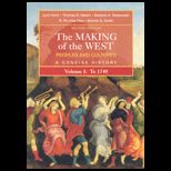 Making of the West : Peoples and Cultures, Conc. Volume I Text Only