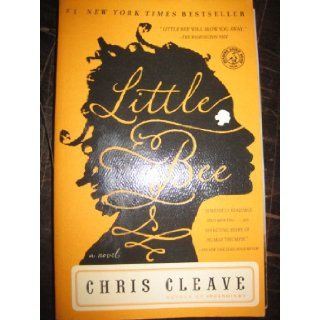 Little Bee [ LITTLE BEE ] by Cleave, Chris ( Author) on Feb, 16, 2010 Paperback: Books