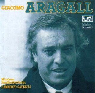 Giacomo Aragall Arien Aus Italienischen Und Franzosischen Opern (Arias from Italian and French Operas) Music