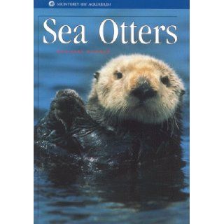 Sea Otters (Monterey Bay Aquarium Natural History Series): Marianne Riedman: 9781878244031: Books