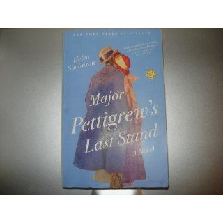 Major Pettigrew's Last Stand: A Novel: Helen Simonson: 9780812981223: Books