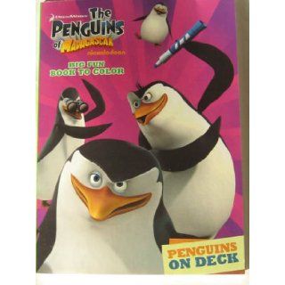 The Penguins of Madagascar Big Fun Book to Color ~ Penguins on Deck: DreamWorks: 9781403799357: Books