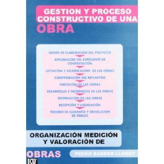 Gestin y procesos constructivos de una obra: Pedro Barber Lloret: 9788484541530: Books