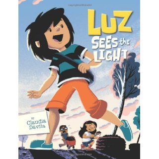 Luz Sees the Light (Future According to Luz): Claudia Davila: 9781554535811:  Children's Books