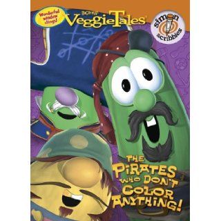 The Pirates Who Don't Color Anything (VeggieTales (Simon Scribbles)) Sonia Sander, Funnypages Productions 9781416917847  Kids' Books