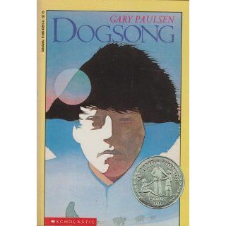 Dogsong: Gary Paulsen: 9780590438933: Books