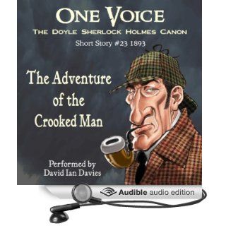 The Adventure of the Crooked Man (Audible Audio Edition): Sir Arthur Conan Doyle, David Ian Davies: Books