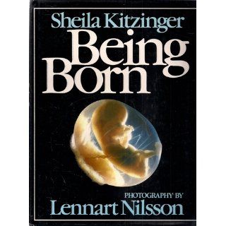 Being Born: Sheila Kitzinger: 9780863181696: Books
