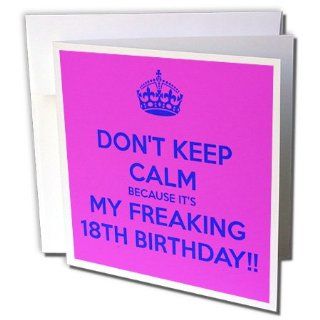 gc_163838_2 EvaDane   Funny Quotes   Dont keep calm because its my freaking 18th birthday. Pink and Blue.   Greeting Cards 12 Greeting Cards with envelopes : Office Products