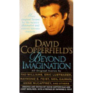 David Copperfield's Beyond Imagination David Copperfield, Janet Berliner 9780061054938 Books