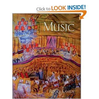 Music:An Appreciation, 4th Brief Edition with v4.5 Multimedia Companion CD ROM: Roger Kamien: 9780072936674: Books