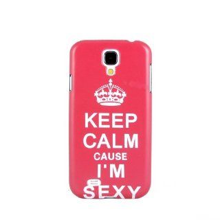 Brand New Keep Calm Cause I'M Sexy Hard Case Cover for Samsung Galaxy S4 i9500: Cell Phones & Accessories