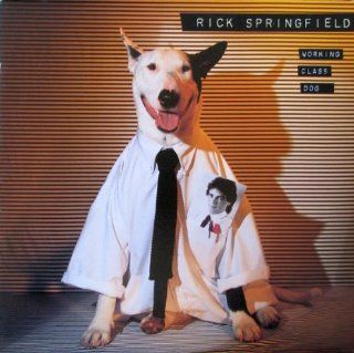 Rick Springfield: Working Class Dog (Custom Inner Sleeve Contains Photo, Personnel) [VINYL LP] [STEREO]: Music
