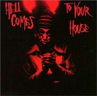 Hell Comes to Your House: Music