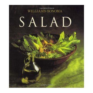 Williams Sonoma Collection: Salad: Georgeanne Brennan: 9780743224406: Books