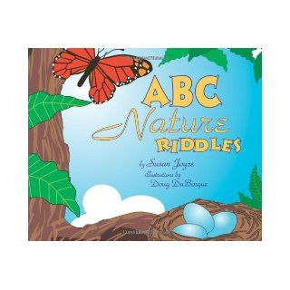 ABC Nature Riddles: Susan Joyce: 9780939217533: Books