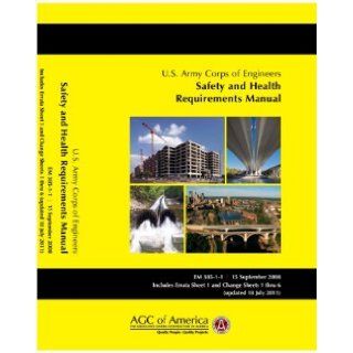 US Army Corps of Engineers Safety & Health Requirements: US Army Corps of Engineers: Books