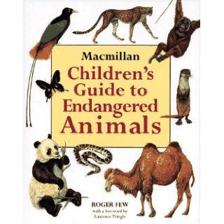 Macmillan Children's Guide to Endangered Animals: Roger Few: 9780027345452: Books