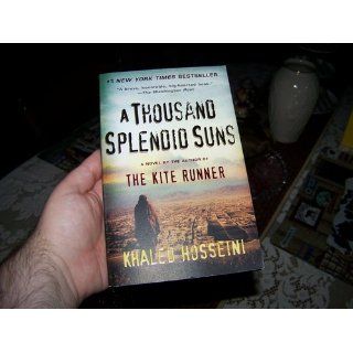 A Thousand Splendid Suns: Khaled Hosseini: 9781594483851: Books