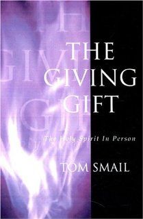 THE GIVING GIFT (9780788099243): A SMAIL THOMAS: Books