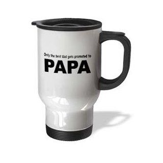 3dRose Only The Best Dad Gets Promoted to Papa, New Grandfather, Stainless Steel Travel Mug, 14 Oz: Kitchen & Dining