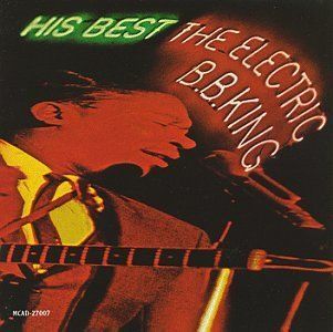His Best: The Electric B.B. King: Music