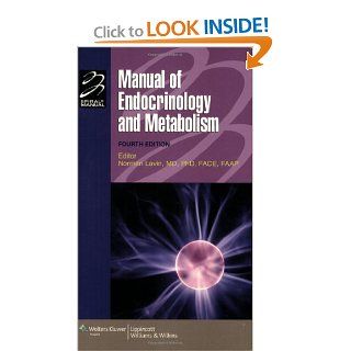 Manual of Endocrinology and Metabolism (Lippincott Manual Series (Formerly known as the Spiral Manual Series)): 9780781768863: Medicine & Health Science Books @