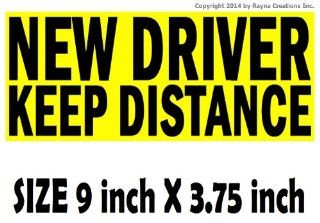 Unique NEW DRIVER KEEP DISTANCE bumper sticker sign for student drivers. Straight to the point, are we clear? Better than magnet signs. Satisfaction or free from Rayna Creations Only Automotive