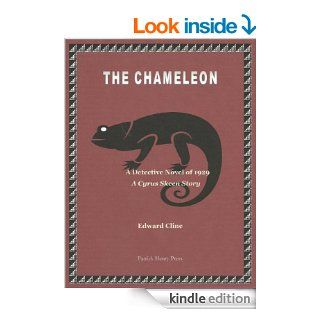 The Chameleon (The Cyrus Skeen Detective Series) eBook: Edward Cline: Kindle Store