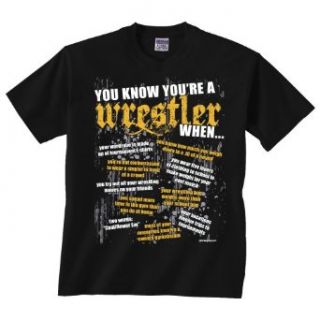 Wrestling You Know t shirt: Clothing