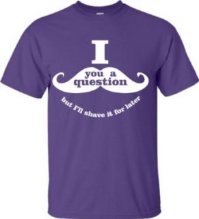 Purple Adult I Mustache You a Question But I'll Shave It For Later T Shirt   5XL: Clothing
