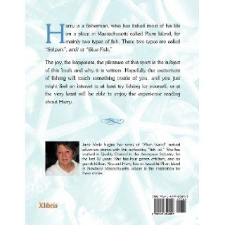 Harry The Plum Island Fisherman: June Marie: 9781479700097: Books