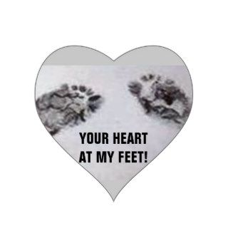 YOUR HEART AT MY FEET! HEART STICKERS