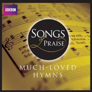 Songs of Praise: Much Loved Hymns: Music