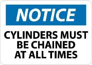 SIGNS CYLINDERS MUST BE CHAINED AT ALL TIMES: Home Improvement