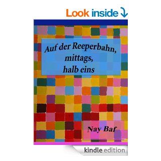Auf der Reeperbahn, mittags, halb eins (German Edition) eBook: Nay Baf: Kindle Store