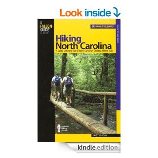 Hiking North Carolina, 2nd: A Guide to Nearly 500 of North Carolina's Greatest Hiking Trails (State Hiking Guides Series) eBook: Johnson: Kindle Store
